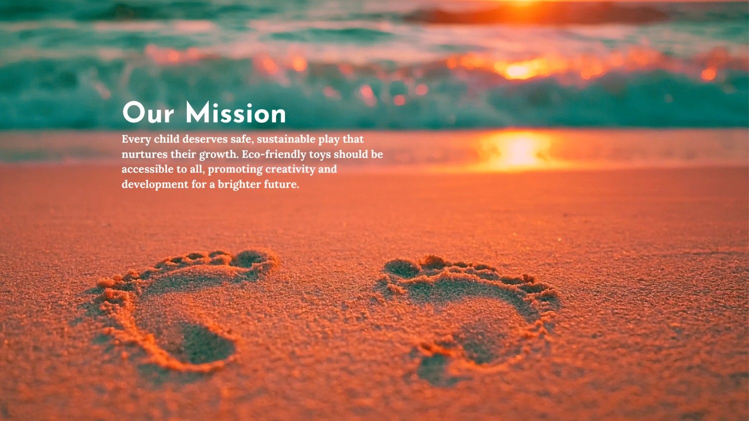 Our mission: sustainable eco-friendly toys for every child promoting safe play, creativity, and development for a brighter future